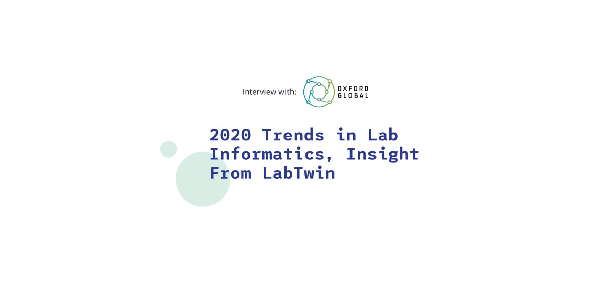 Lab informatics - 2020 trends by LabTwin
